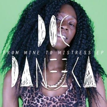 doc daneeka - from mine to mistress EP