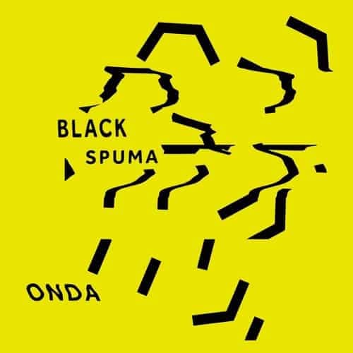 Bl;ackSpuma_Onda