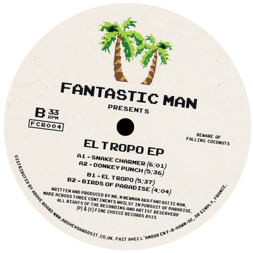 Fantastic Man – El Tropo EP (FCR004)