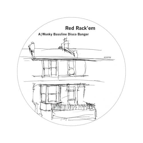Red Rack’em – Wonky Bassline Disco Banger EP (Bergerac005)