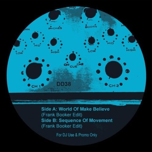 Disco Deviance – Frank Booker Edits – A World Of make Believe / Sequence Of Movement