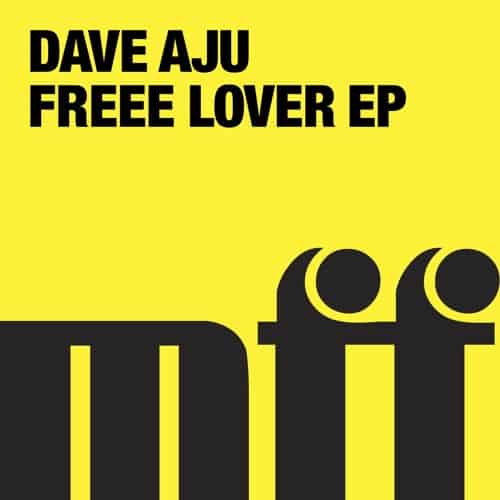 Dave Aju - Freelovers EP