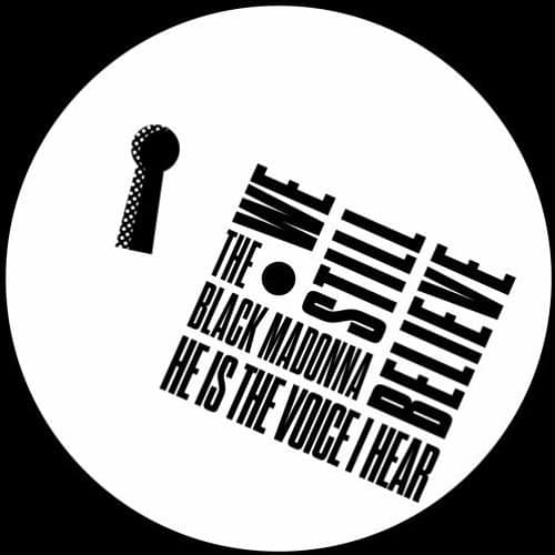 The Black Madonna – He Is The Voice I Hear